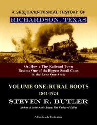 A Sesquicentennal History of Richardson, Texas